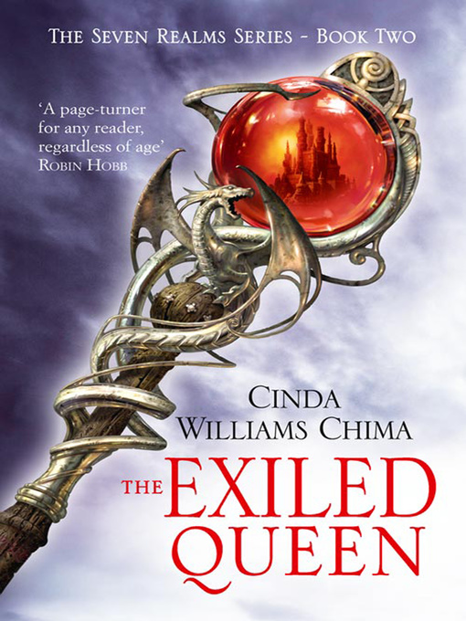 Title details for The Exiled Queen by Cinda Williams Chima - Available